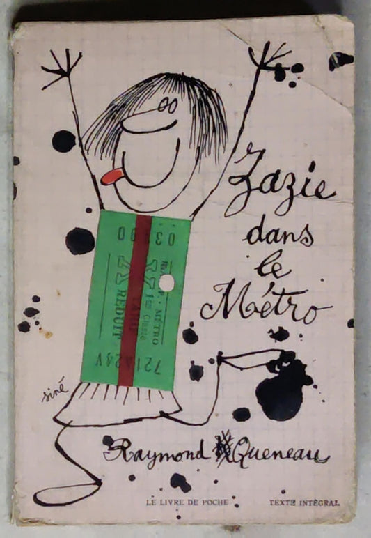 Zazie dans le métro: Texte Intégral