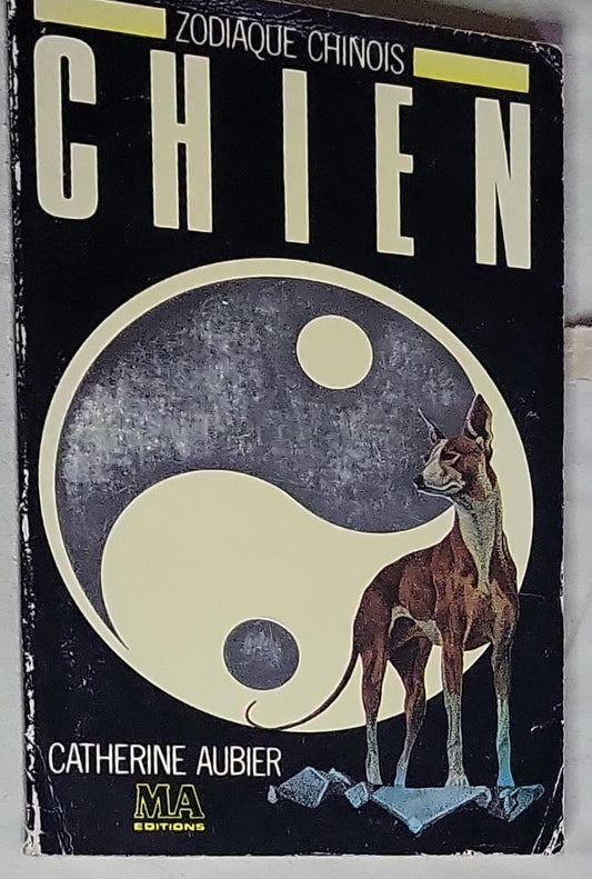 Zodiaque chinois: [11] - Chien